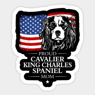 Proud Cavalier King Charles Spaniel Mom American Flag patriotic dog Sticker